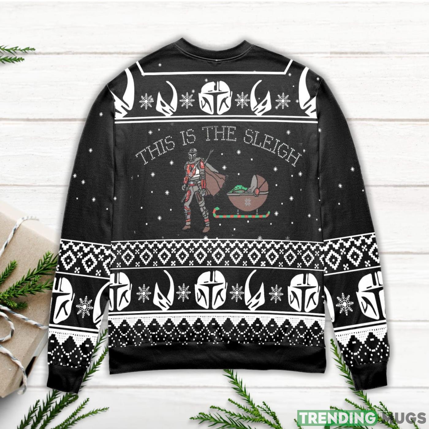 Boba Fett Baby Yoda Star Wars This Is The Sleigh Ugly Christmas Sweater 3D Sweater, Sweater Boba Fett Baby Yoda Star Wars This Is The Sleigh Ugly Christmas Sweater 3D Sweater, Sweater