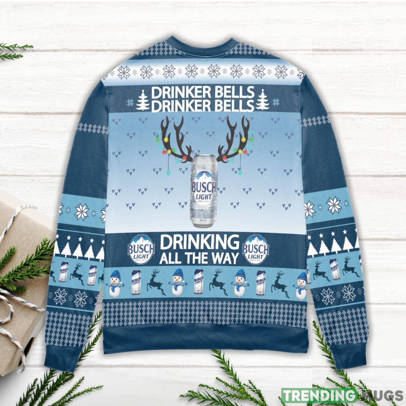 Busch Light Drinker Bells Drinking All The Way Ugly Christmas Sweater Sweater Busch Light Drinker Bells Drinking All The Way Ugly Christmas Sweater Sweater