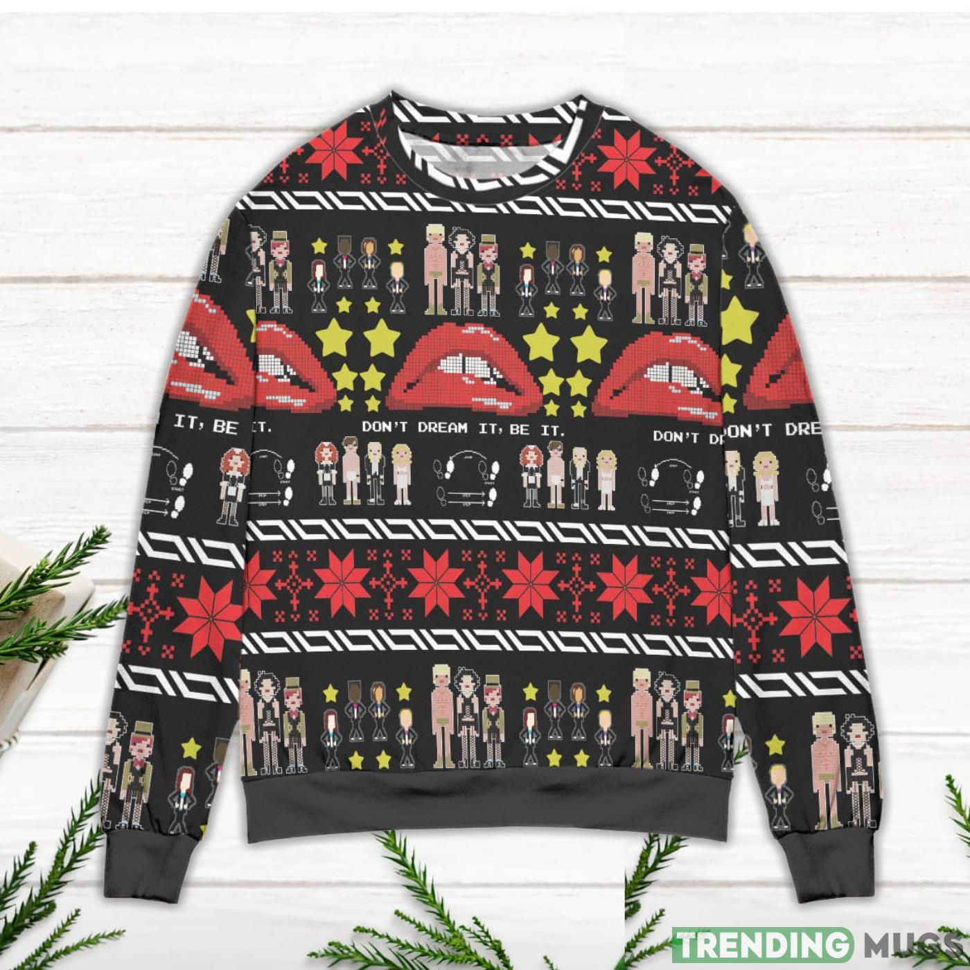 Don't Dream It Be It Ugly Christmas Sweater Sweater Don't Dream It Be It Ugly Christmas Sweater Sweater
