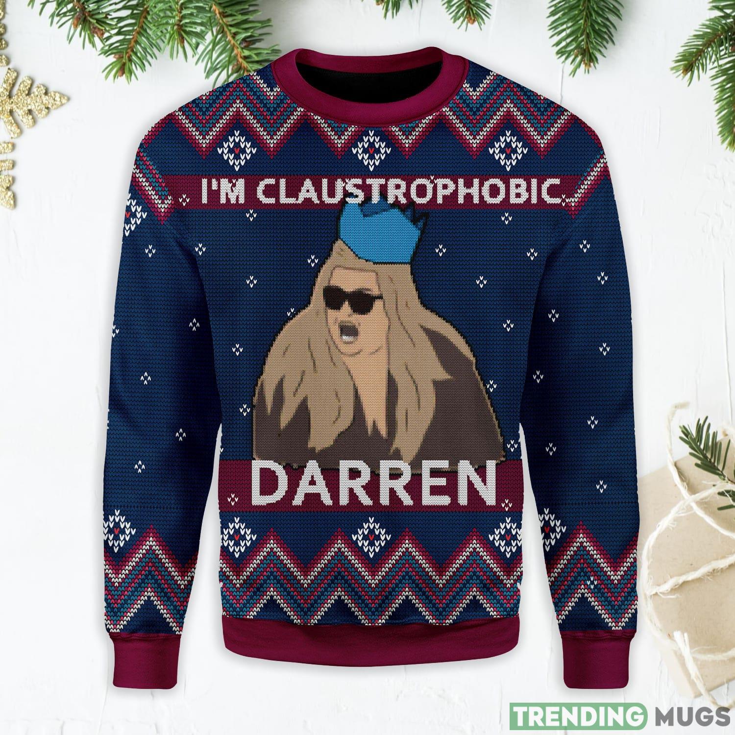 I'm Claustrophobic Darren Ugly Christmas Sweater Product Photo 1 I'm Claustrophobic Darren Ugly Christmas Sweater Product Photo 1