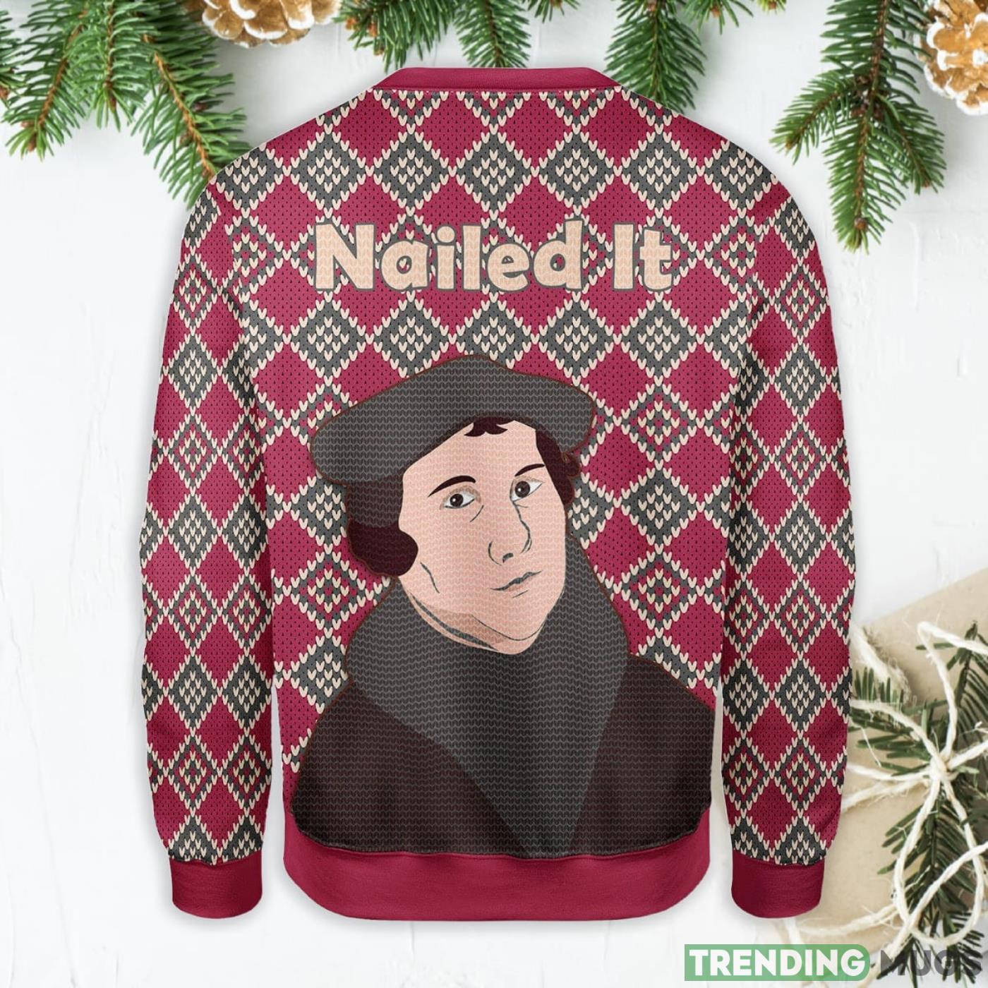 Martin Luther Ugly Christmas Sweater Sweater Martin Luther Ugly Christmas Sweater Sweater