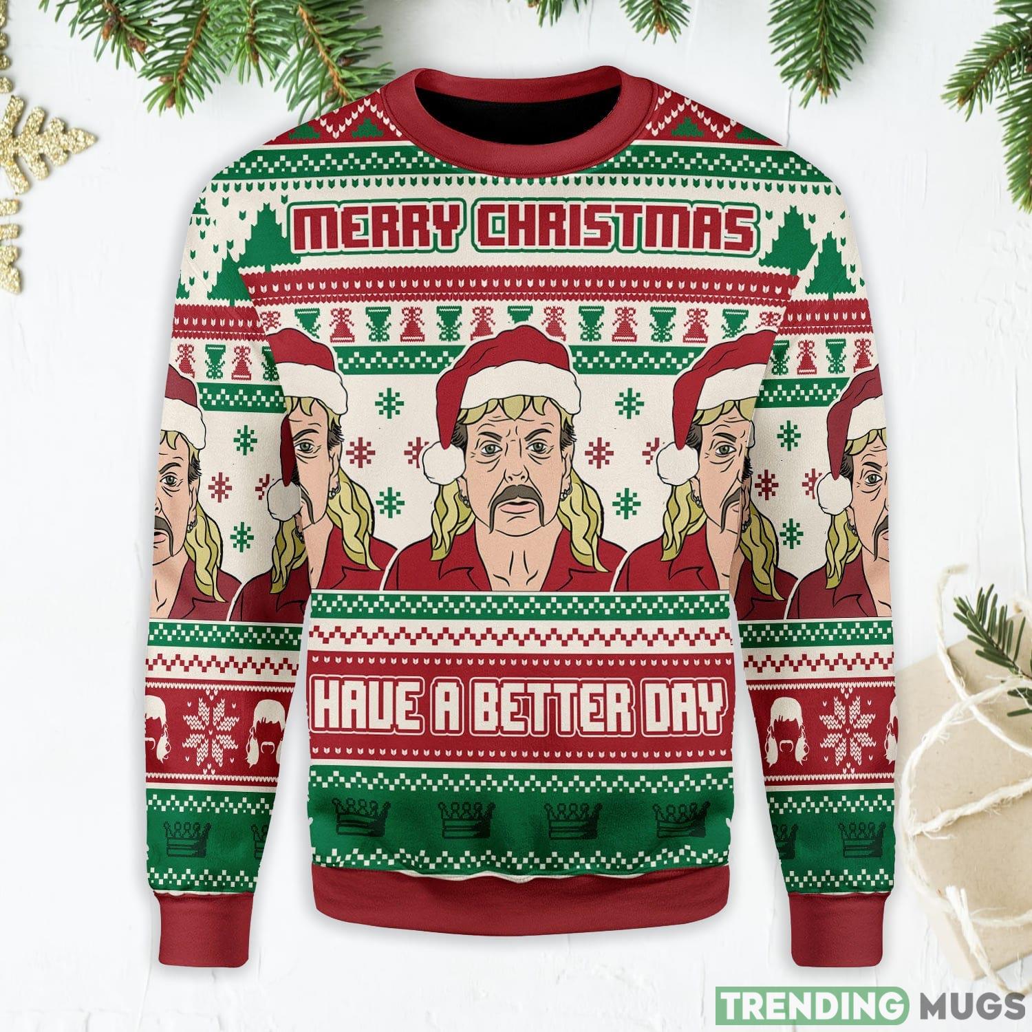 Merry Christmas Have A Better Day Ugly Christmas Sweater Product Photo 1 Merry Christmas Have A Better Day Ugly Christmas Sweater Product Photo 1