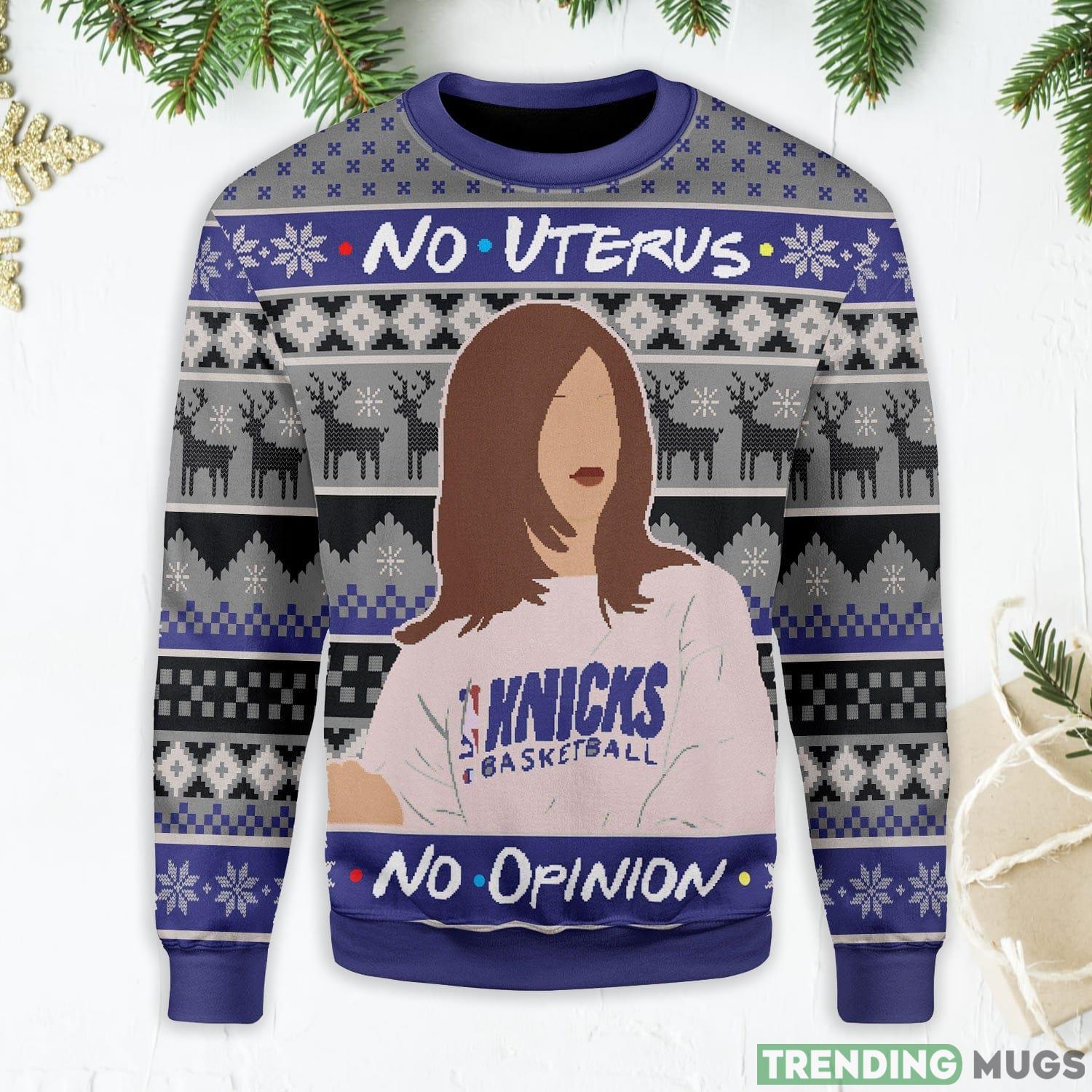 No Uterus No Opinion Swweater Ugly Christmas Sweater Product Photo 1