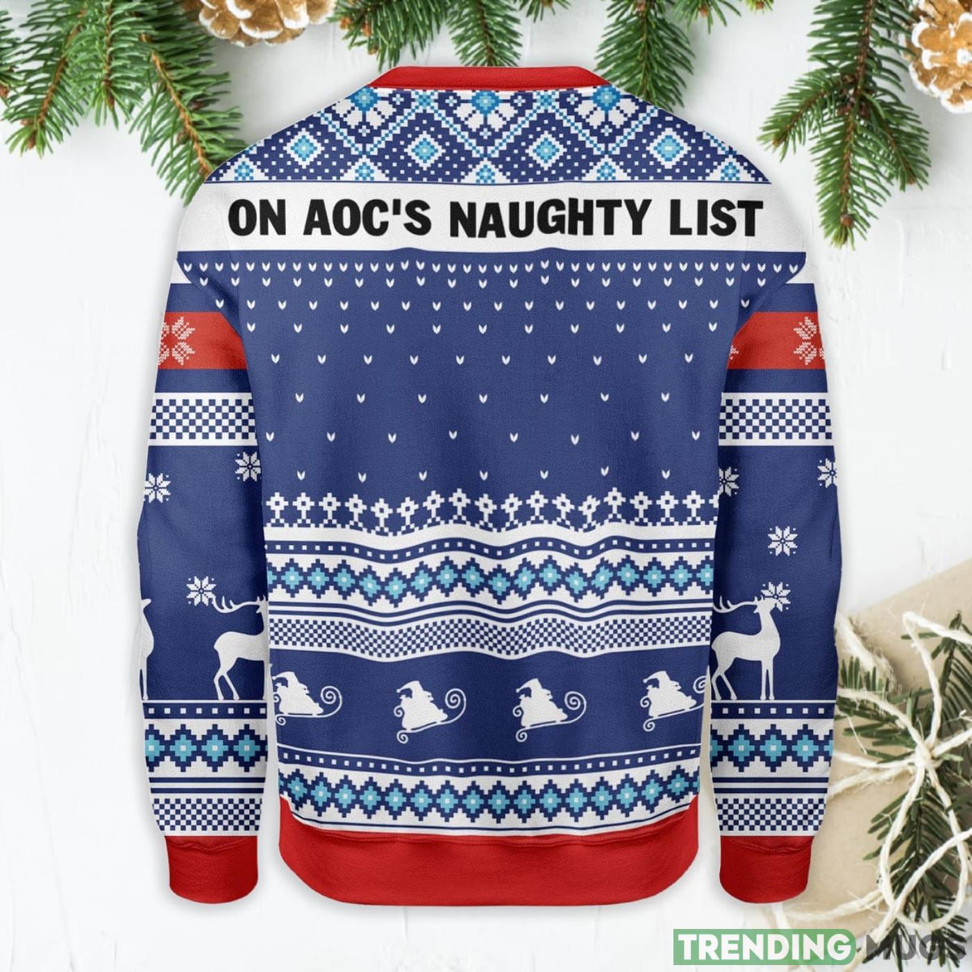 On AOC's Naughty List Ugly Christmas Sweater Sweater On AOC's Naughty List Ugly Christmas Sweater Sweater