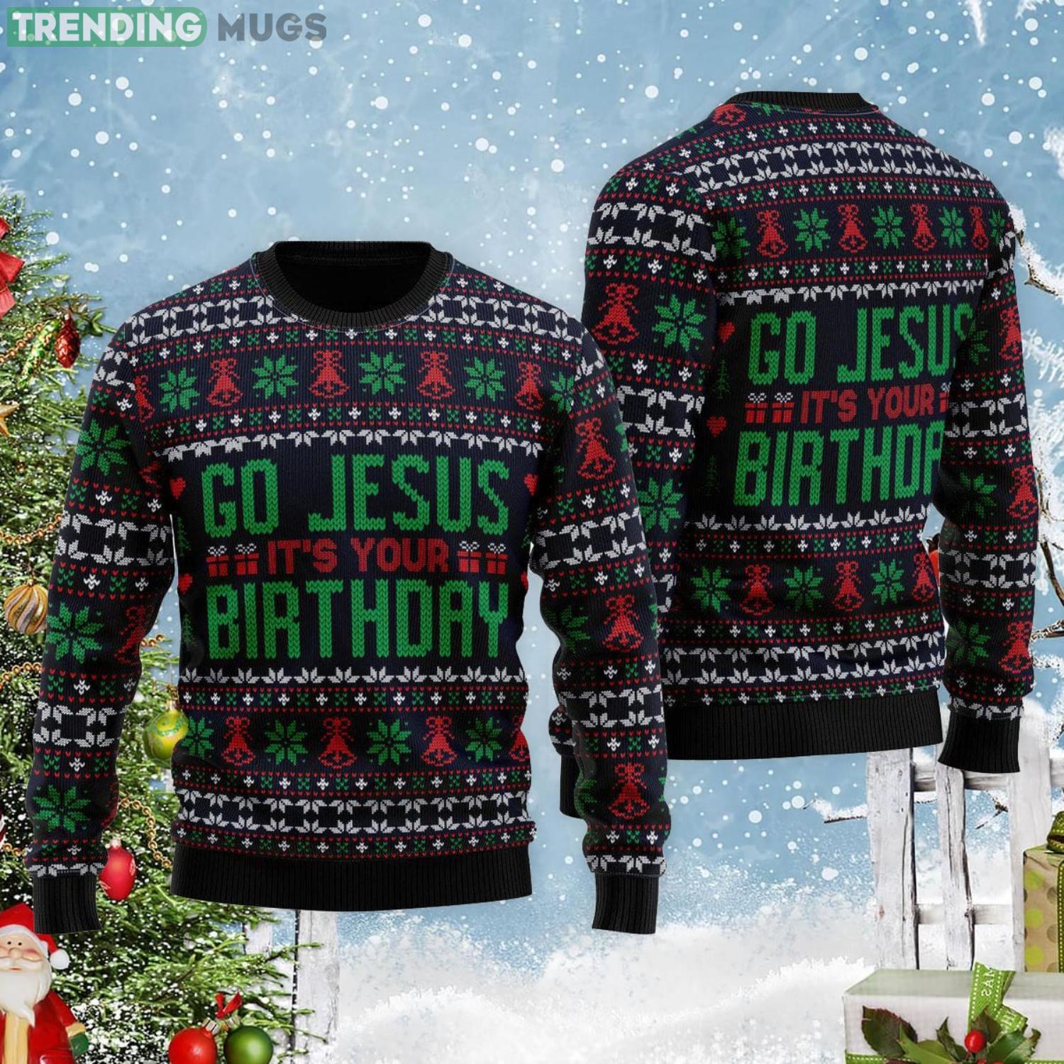 Go Jesus It's Your Birthday Ugly Christmas Sweater Product Photo 1 Go Jesus It's Your Birthday Ugly Christmas Sweater Product Photo 1