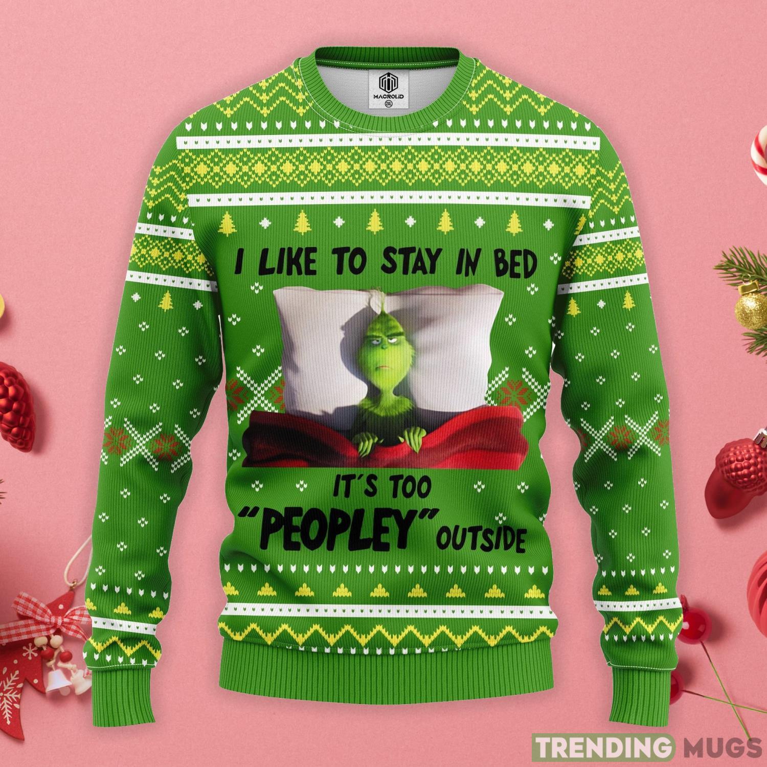 Grinch I Like To Stay In Bed Sleep Christmas Gift Ugly Christmas Sweater 3D Sweater Grinch I Like To Stay In Bed Sleep Christmas Gift Ugly Christmas Sweater 3D Sweater