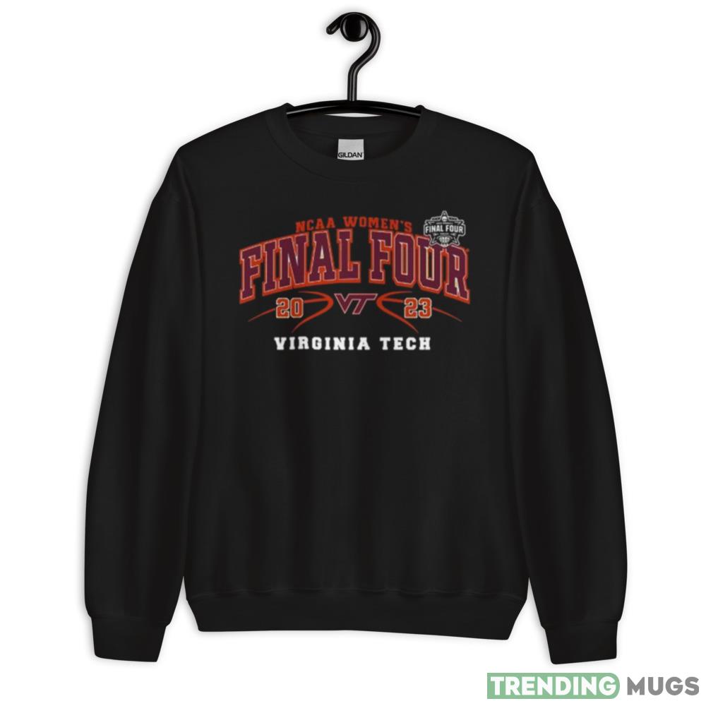 2023 NCAA Womens Basketball Final Four Virginia Tech Shirt Dark Shirt 2023 NCAA Womens Basketball Final Four Virginia Tech Shirt Dark Shirt