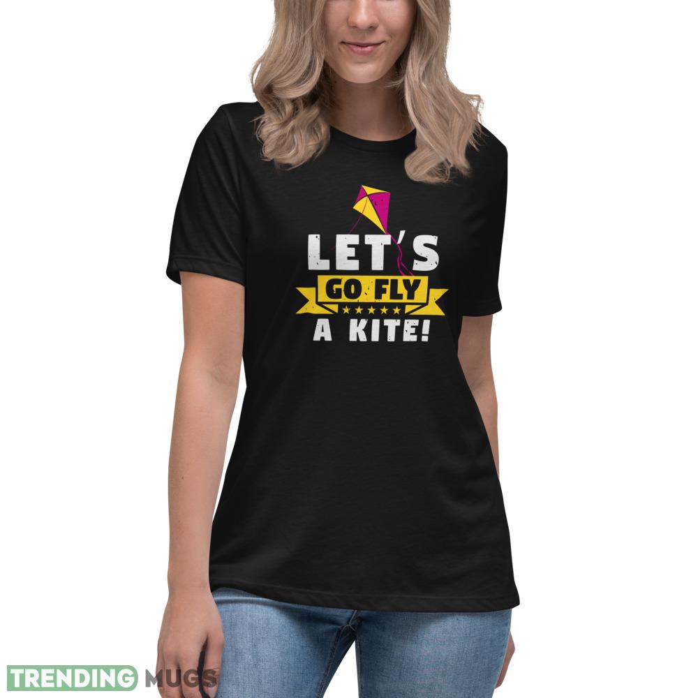 A Kite Let’S Go Fly T Shirt A Kite Let’S Go Fly funny shirt Dark Shirt A Kite Let’S Go Fly T Shirt A Kite Let’S Go Fly funny shirt Dark Shirt
