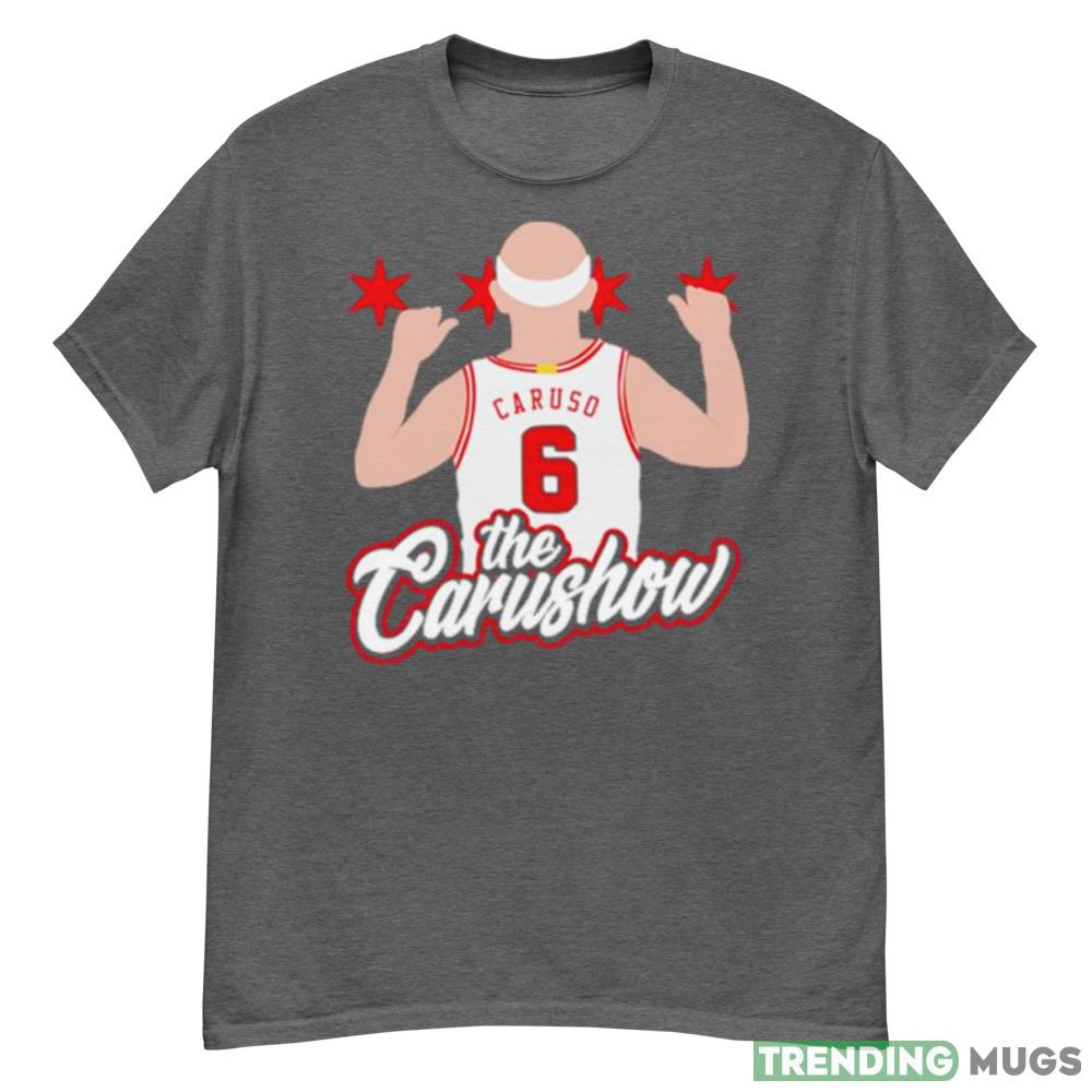 Alex Caruso The Carushow Say My Name Shirt - G500 Men’s Classic T-Shirt-1 Alex Caruso The Carushow Say My Name Shirt - G500 Men’s Classic T-Shirt-1
