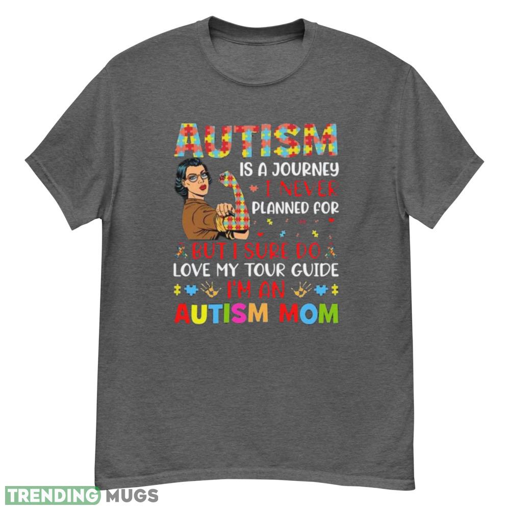Autism Mom shirt autism is a journey planned for but I sure do love my tour guide t shhirt - G500 Men’s Classic T-Shirt-1 Autism Mom shirt autism is a journey planned for but I sure do love my tour guide t shhirt - G500 Men’s Classic T-Shirt-1