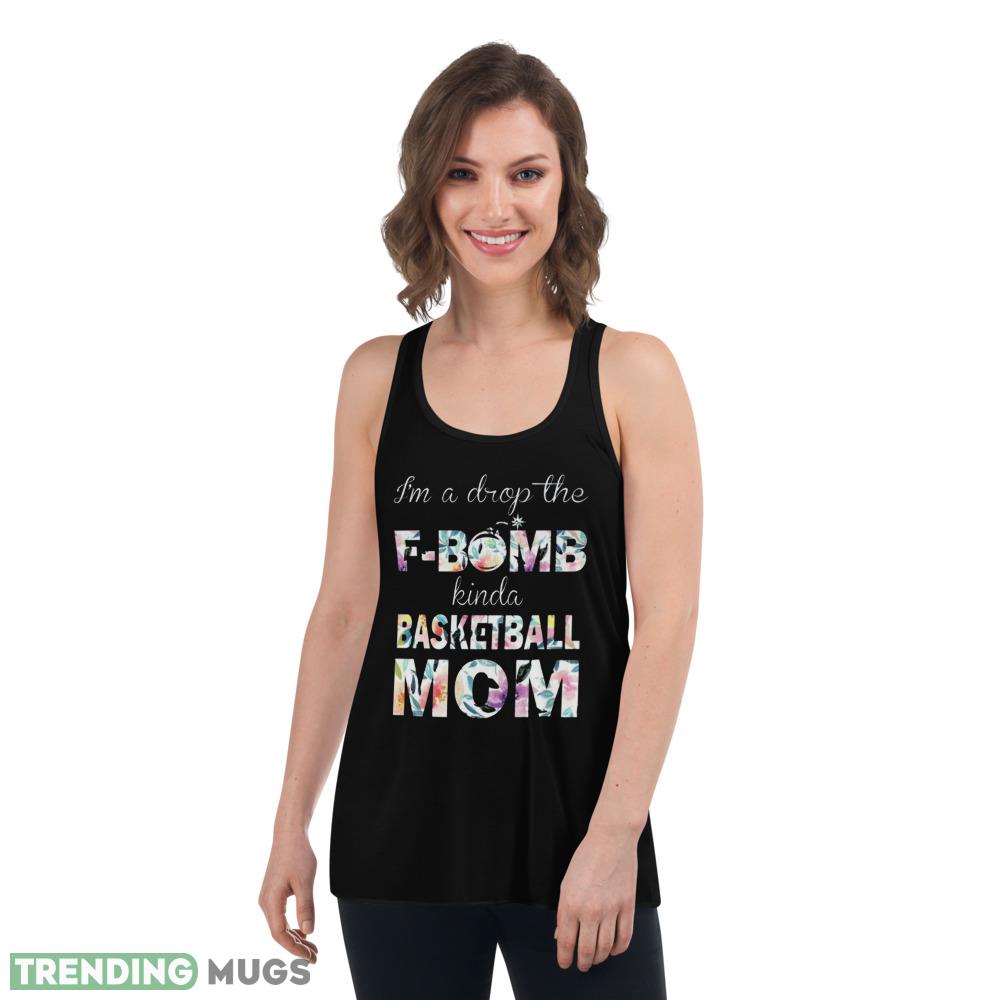 Basketball Mom T Shirt Drop the F Bomb Kinda Mom but Always Supportive shirt Dark Shirt Basketball Mom T Shirt Drop the F Bomb Kinda Mom but Always Supportive shirt Dark Shirt