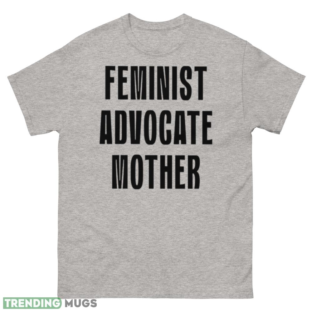 Feminist advocate mother shirt - 500 Men’s Classic Tee Gildan Feminist advocate mother shirt - 500 Men’s Classic Tee Gildan