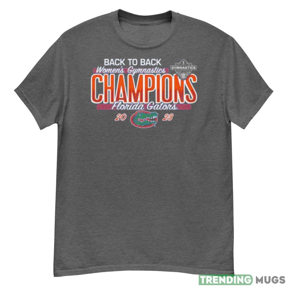 Florida Gators Back To Back Womens Gymnastics Champions 2023 shirt - G500 Men’s Classic T-Shirt-1 Florida Gators Back To Back Womens Gymnastics Champions 2023 shirt - G500 Men’s Classic T-Shirt-1