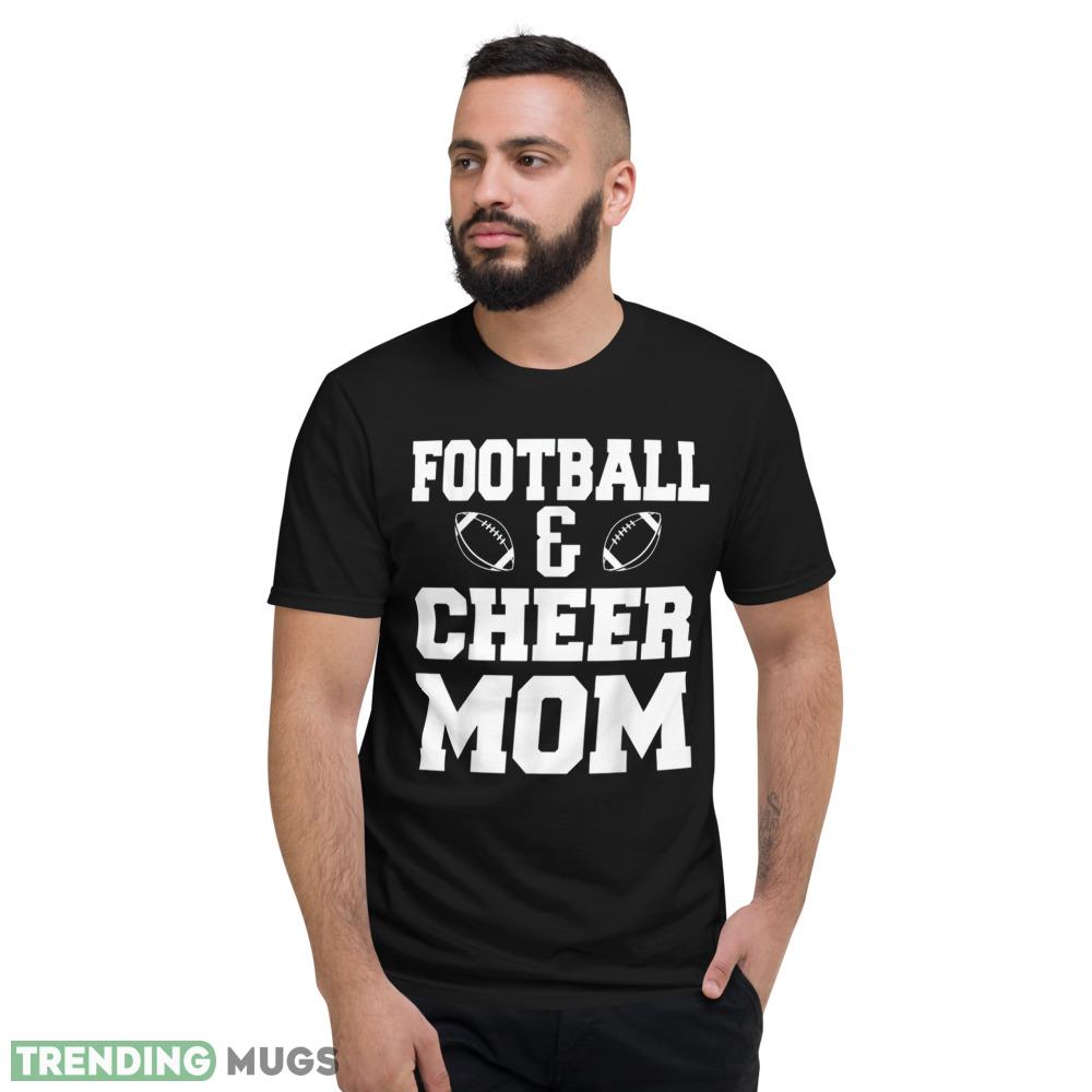 Football And Cheer Mom Football Cheer Mom T Shirt Dark Shirt Football And Cheer Mom Football Cheer Mom T Shirt Dark Shirt