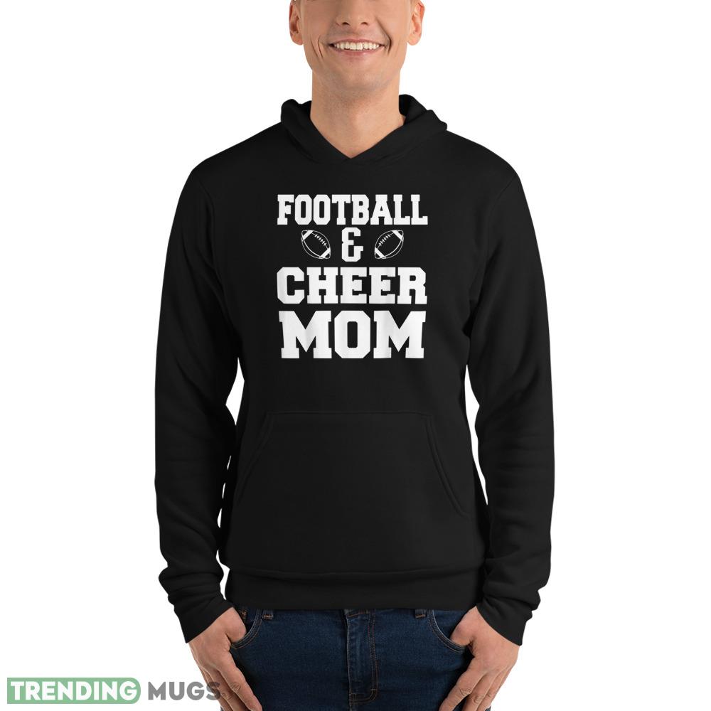 Football And Cheer Mom Football Cheer Mom T Shirt Dark Shirt Football And Cheer Mom Football Cheer Mom T Shirt Dark Shirt