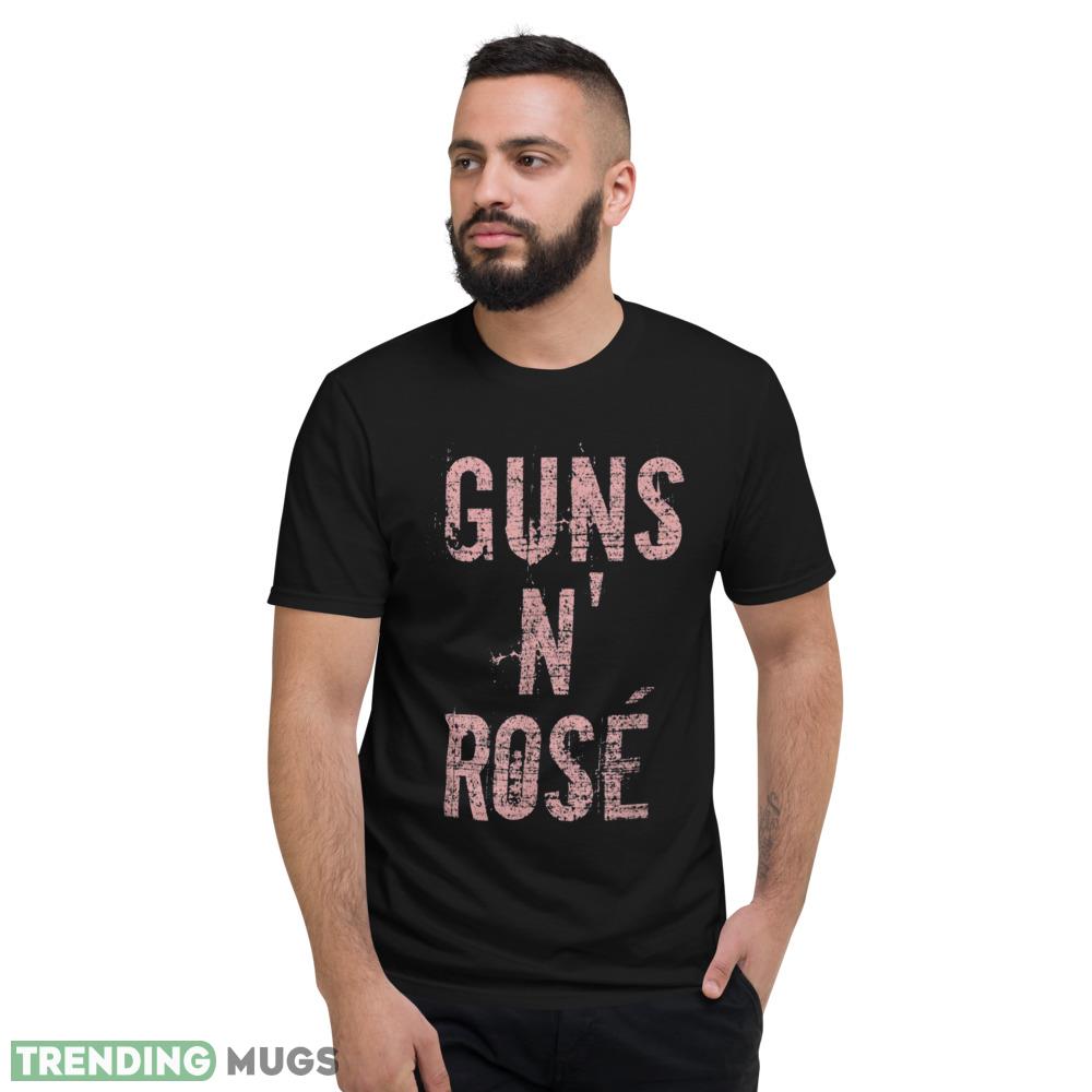Guns N' Rose' funny Wine Drinker Statement T Shirt Dark Shirt Guns N' Rose' funny Wine Drinker Statement T Shirt Dark Shirt