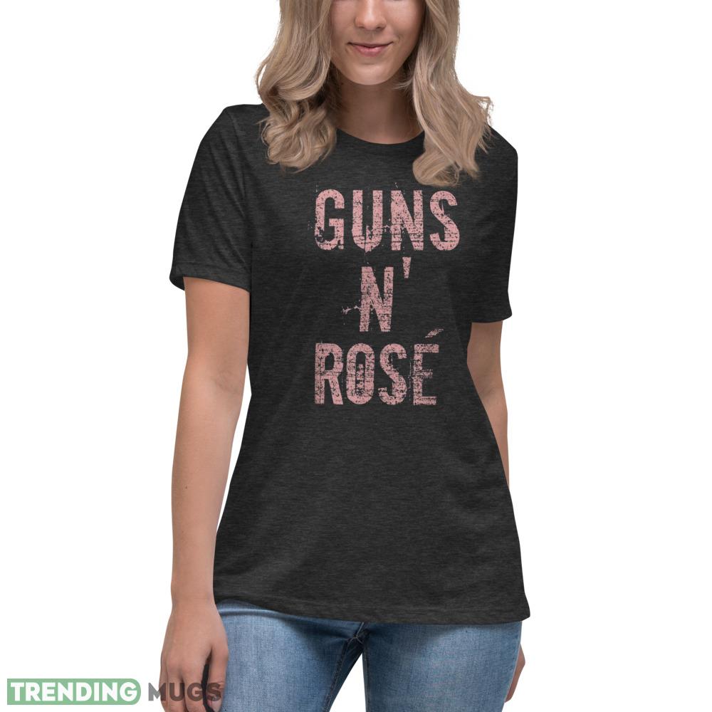 Guns N' Rose' funny Wine Drinker Statement T Shirt Dark Shirt Guns N' Rose' funny Wine Drinker Statement T Shirt Dark Shirt