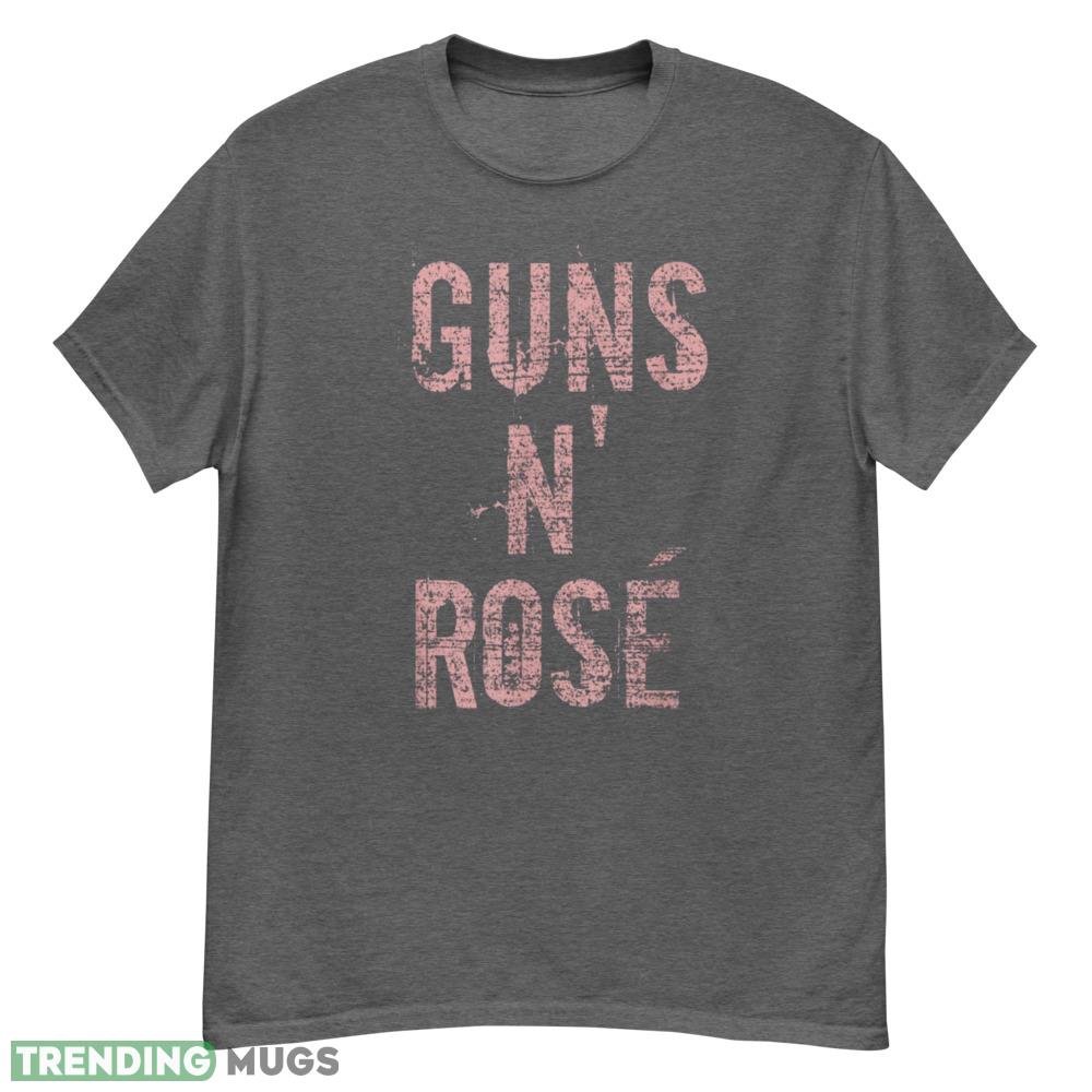 Guns N' Rose' funny Wine Drinker Statement T Shirt - G500 Men’s Classic T-Shirt-1 Guns N' Rose' funny Wine Drinker Statement T Shirt - G500 Men’s Classic T-Shirt-1