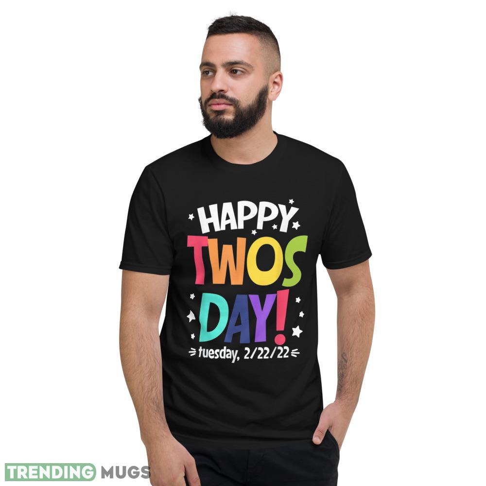 Happy 22222 Twosday Tuesday February 22nd 2023 Numerology T Shirt Dark Shirt Happy 22222 Twosday Tuesday February 22nd 2023 Numerology T Shirt Dark Shirt