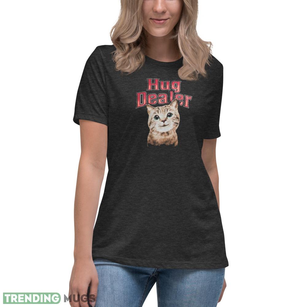 HUG DEALER CAT UNISEX T Shirt Dark Shirt HUG DEALER CAT UNISEX T Shirt Dark Shirt