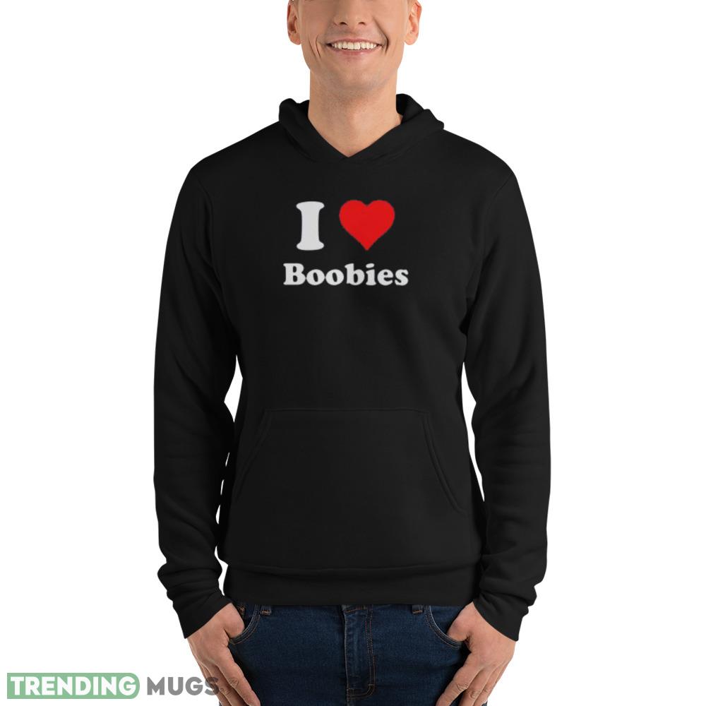 I Love Boobies T shirt I Heart Boobies shirt Dark Shirt I Love Boobies T shirt I Heart Boobies shirt Dark Shirt