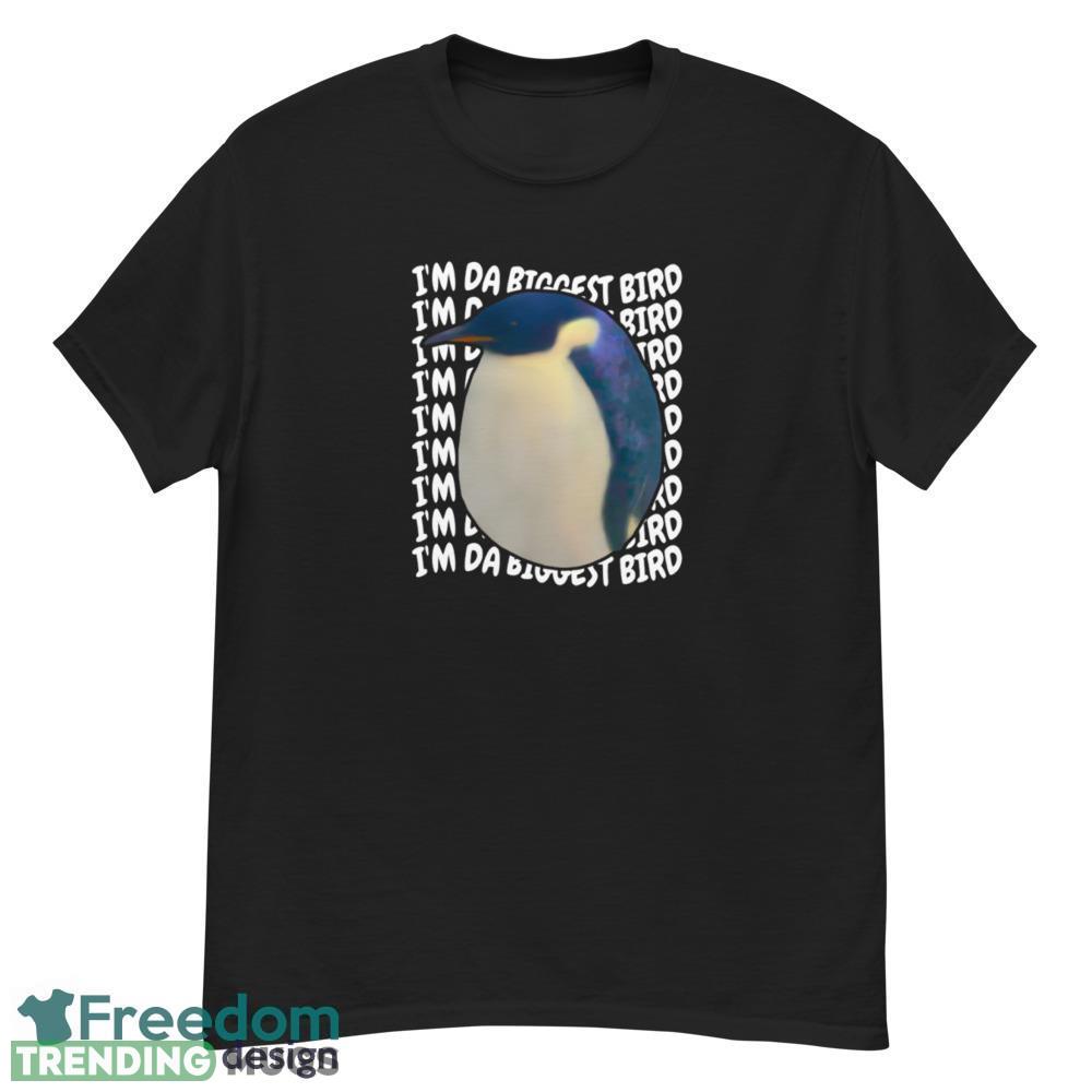 I'm Da Biggest Bird vintage lovely shirt Dark Shirt I'm Da Biggest Bird vintage lovely shirt Dark Shirt