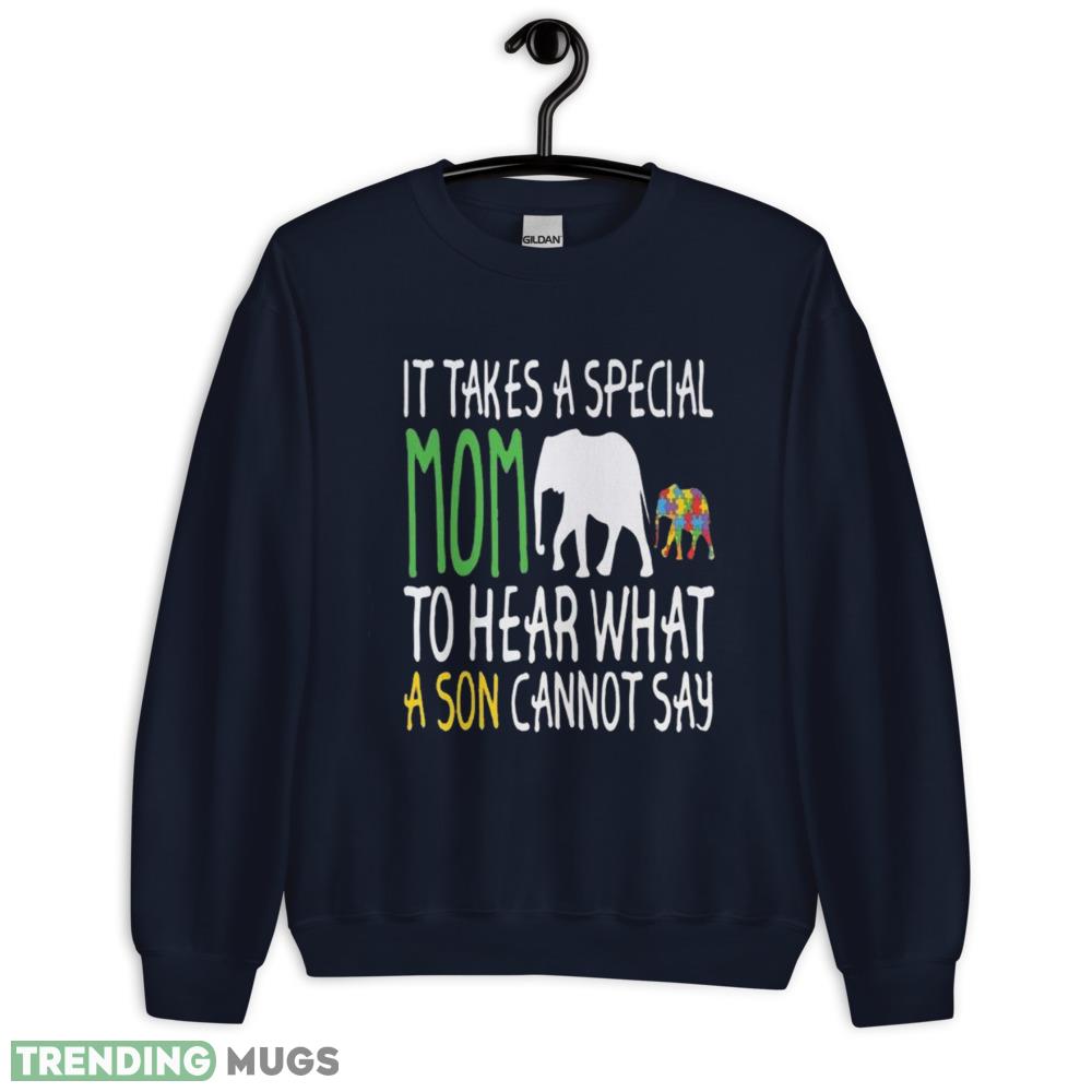 It takes a special Mom to her what a son cannot say shirt Dark Shirt It takes a special Mom to her what a son cannot say shirt Dark Shirt