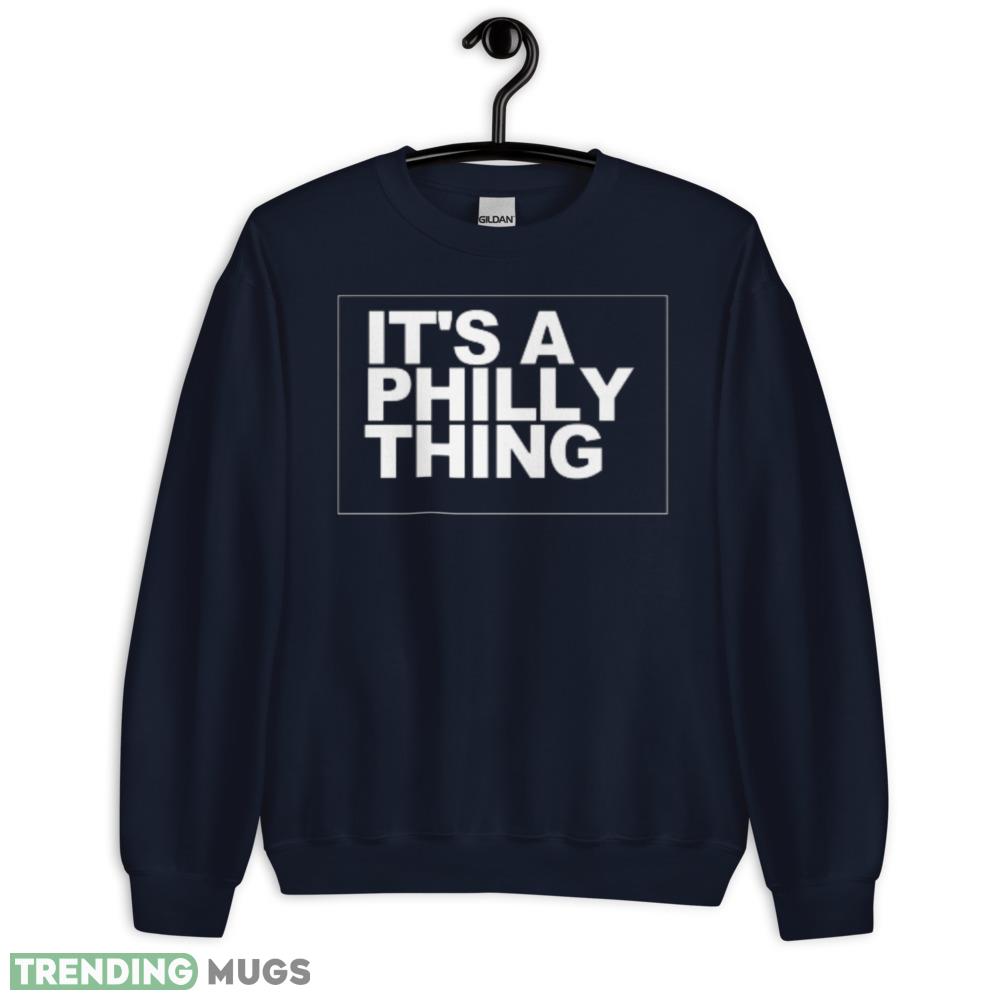 It's a Philly Thing T Shirt music shirt Dark Shirt It's a Philly Thing T Shirt music shirt Dark Shirt