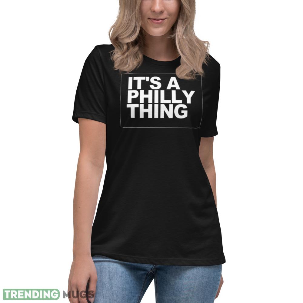 It's a Philly Thing T Shirt music shirt Dark Shirt It's a Philly Thing T Shirt music shirt Dark Shirt