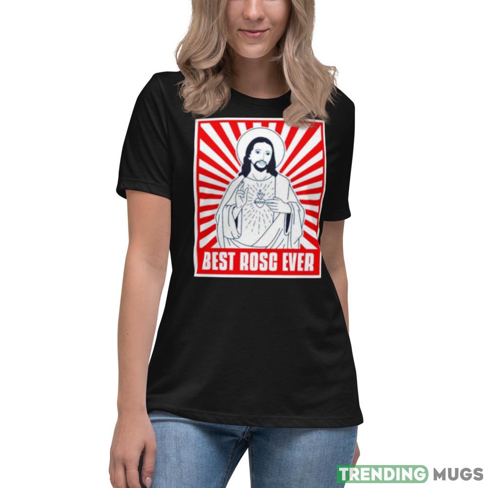 Jesus Best rosc ever shirt Dark Shirt Jesus Best rosc ever shirt Dark Shirt