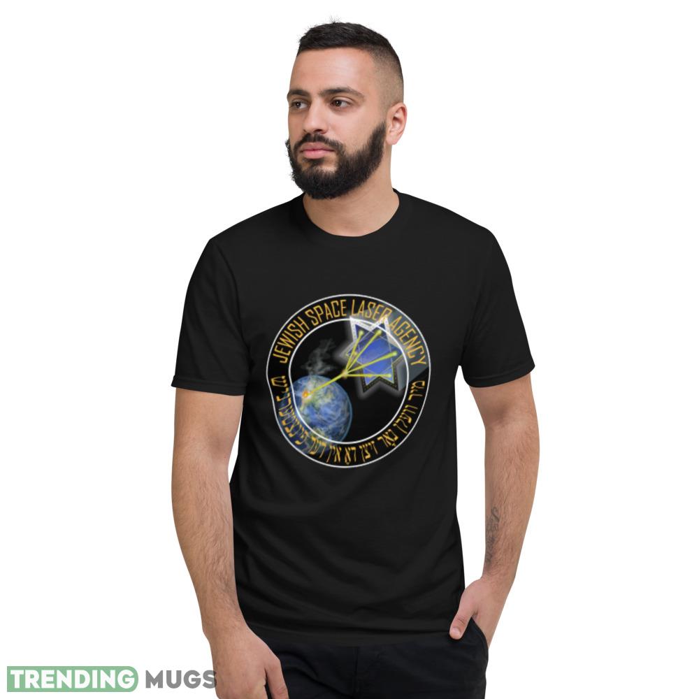Jewish Space Laser Agency T Shirt Jewish Space Laser Agency shirt Dark Shirt Jewish Space Laser Agency T Shirt Jewish Space Laser Agency shirt Dark Shirt