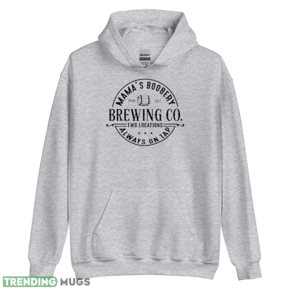 Mamas boobery nursing alway on tap brewing co black shirt Light Shirt Mamas boobery nursing alway on tap brewing co black shirt Light Shirt