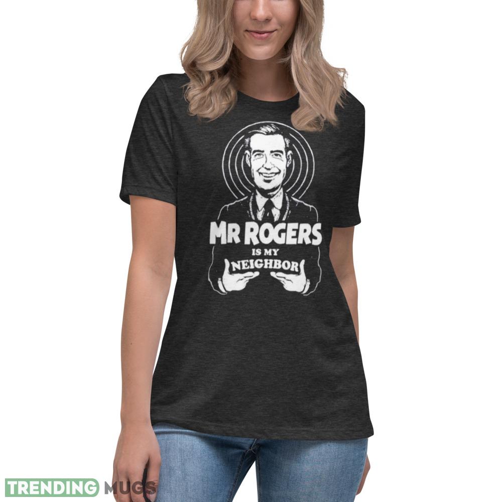 My Neighbor Mister Rogers Neighborhood funny shirt Dark Shirt My Neighbor Mister Rogers Neighborhood funny shirt Dark Shirt