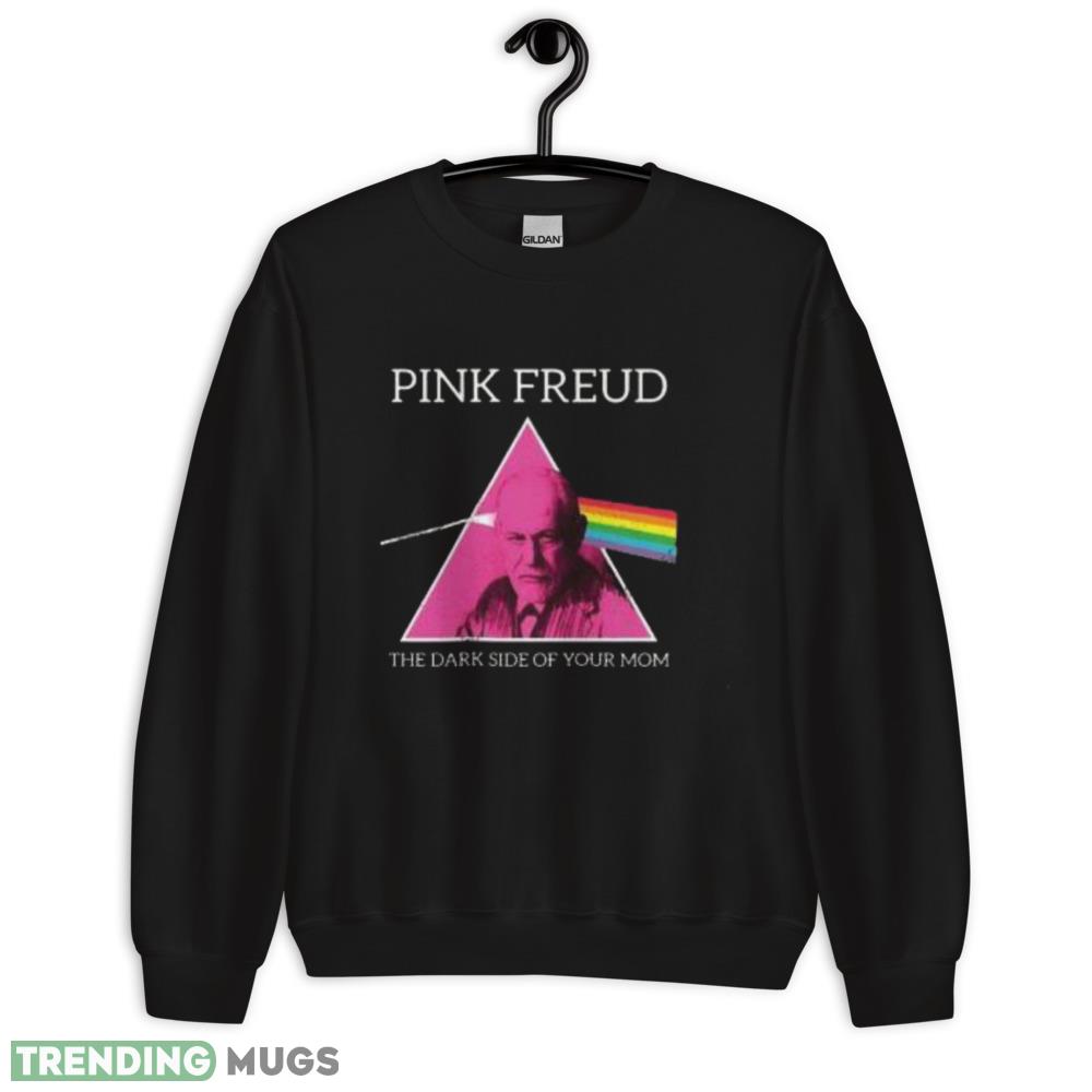 Pink Freud The Dark Side Of Your Mom Pink Freud Funny Unisex T shirt Dark Shirt Pink Freud The Dark Side Of Your Mom Pink Freud Funny Unisex T shirt Dark Shirt