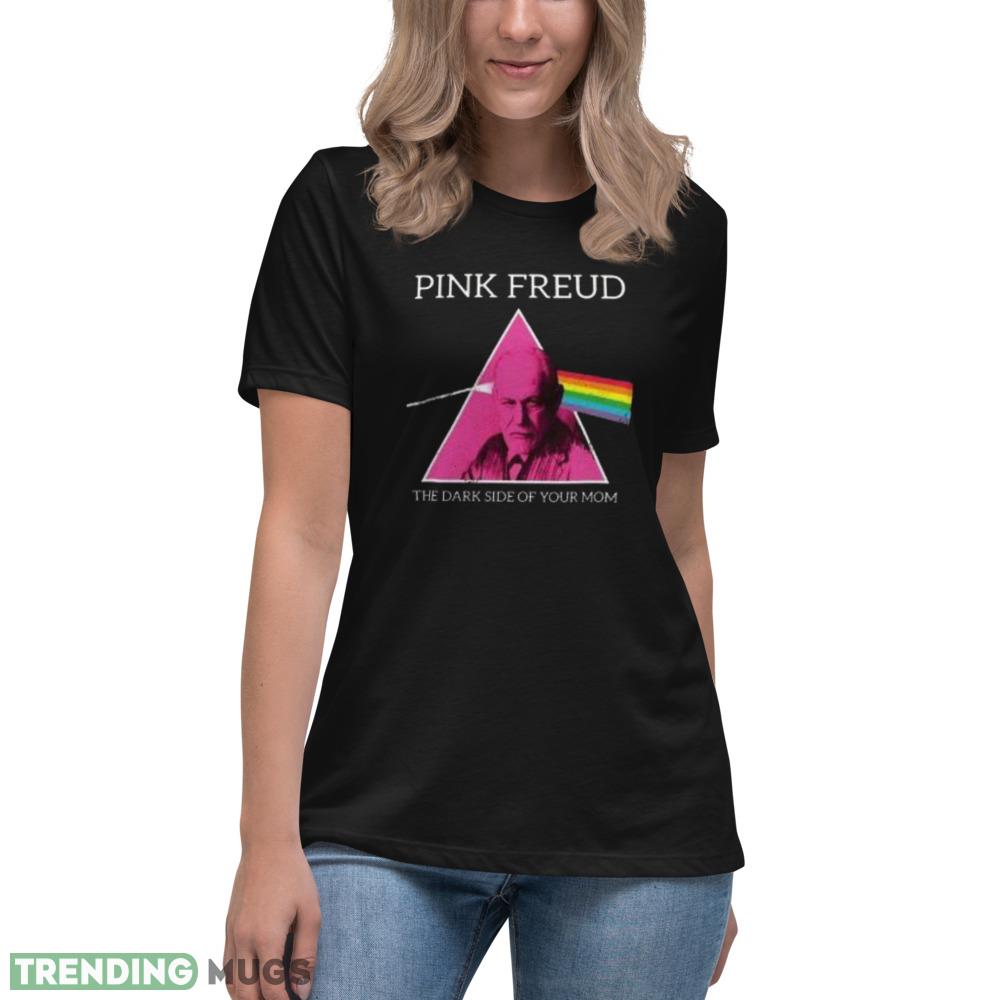 Pink Freud The Dark Side Of Your Mom Pink Freud Funny Unisex T shirt Dark Shirt Pink Freud The Dark Side Of Your Mom Pink Freud Funny Unisex T shirt Dark Shirt