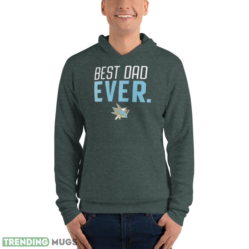 San Jose Sharks Best Dad Ever shirt unisex T shirt Dark Shirt San Jose Sharks Best Dad Ever shirt unisex T shirt Dark Shirt