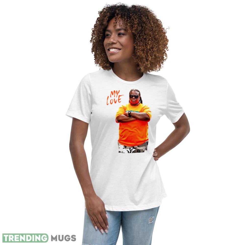 South Bernice my love shirt South Bernice celebrity T shirt Light Shirt South Bernice my love shirt South Bernice celebrity T shirt Light Shirt