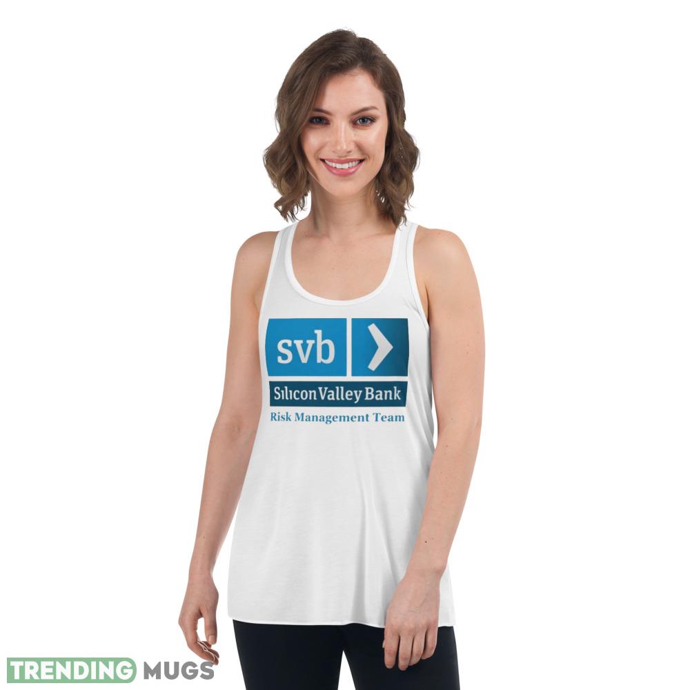Svb Silicon Valley Bank Risk Management Team Shirt Light Shirt Svb Silicon Valley Bank Risk Management Team Shirt Light Shirt