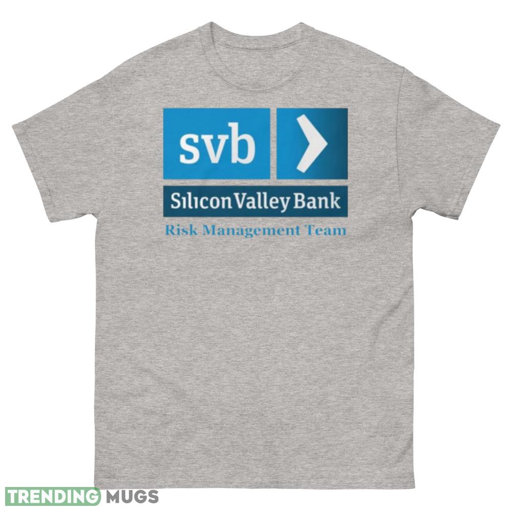 Svb Silicon Valley Bank Risk Management Team Shirt - 500 Men’s Classic Tee Gildan Svb Silicon Valley Bank Risk Management Team Shirt - 500 Men’s Classic Tee Gildan