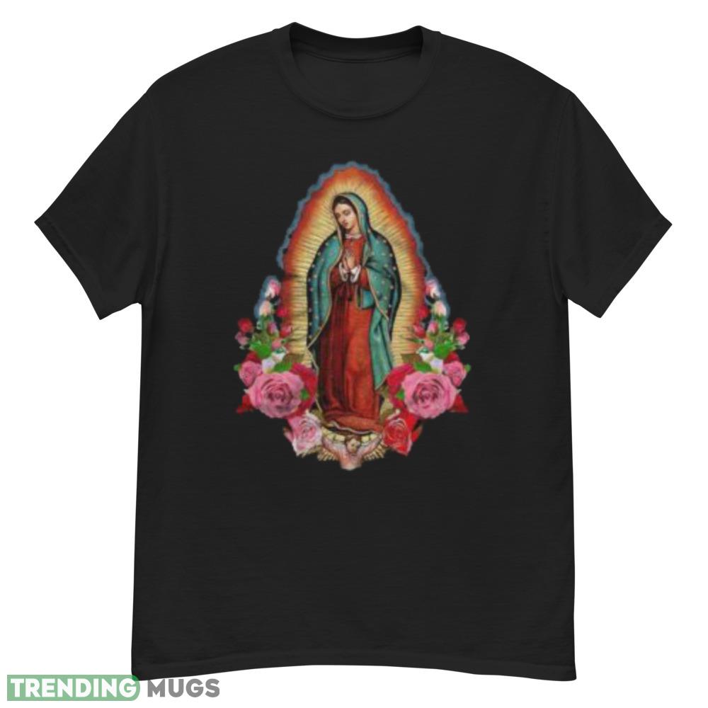 Virgin Mary Our Lady of Guadalupe T shirt Dark Shirt Virgin Mary Our Lady of Guadalupe T shirt Dark Shirt