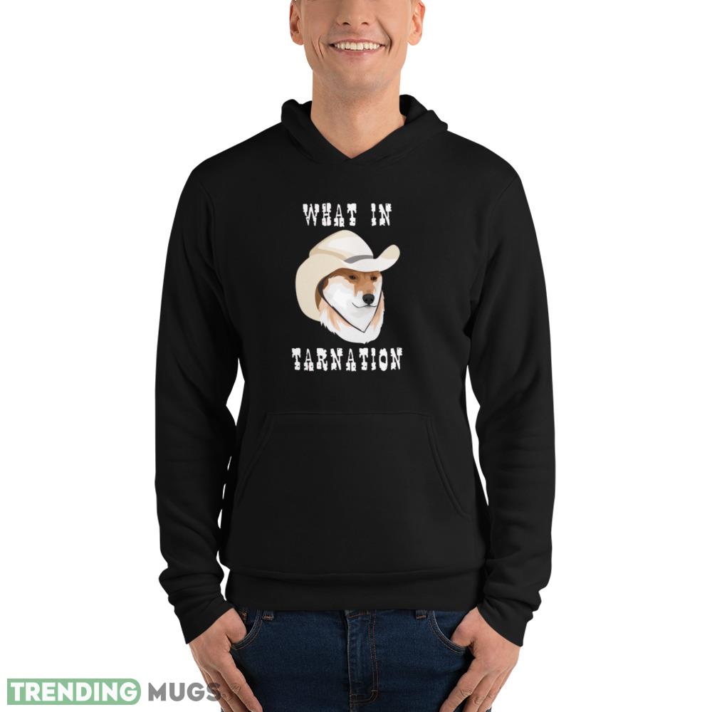 What in Tarnation T Shirt cute hat dog shirt Dark Shirt What in Tarnation T Shirt cute hat dog shirt Dark Shirt