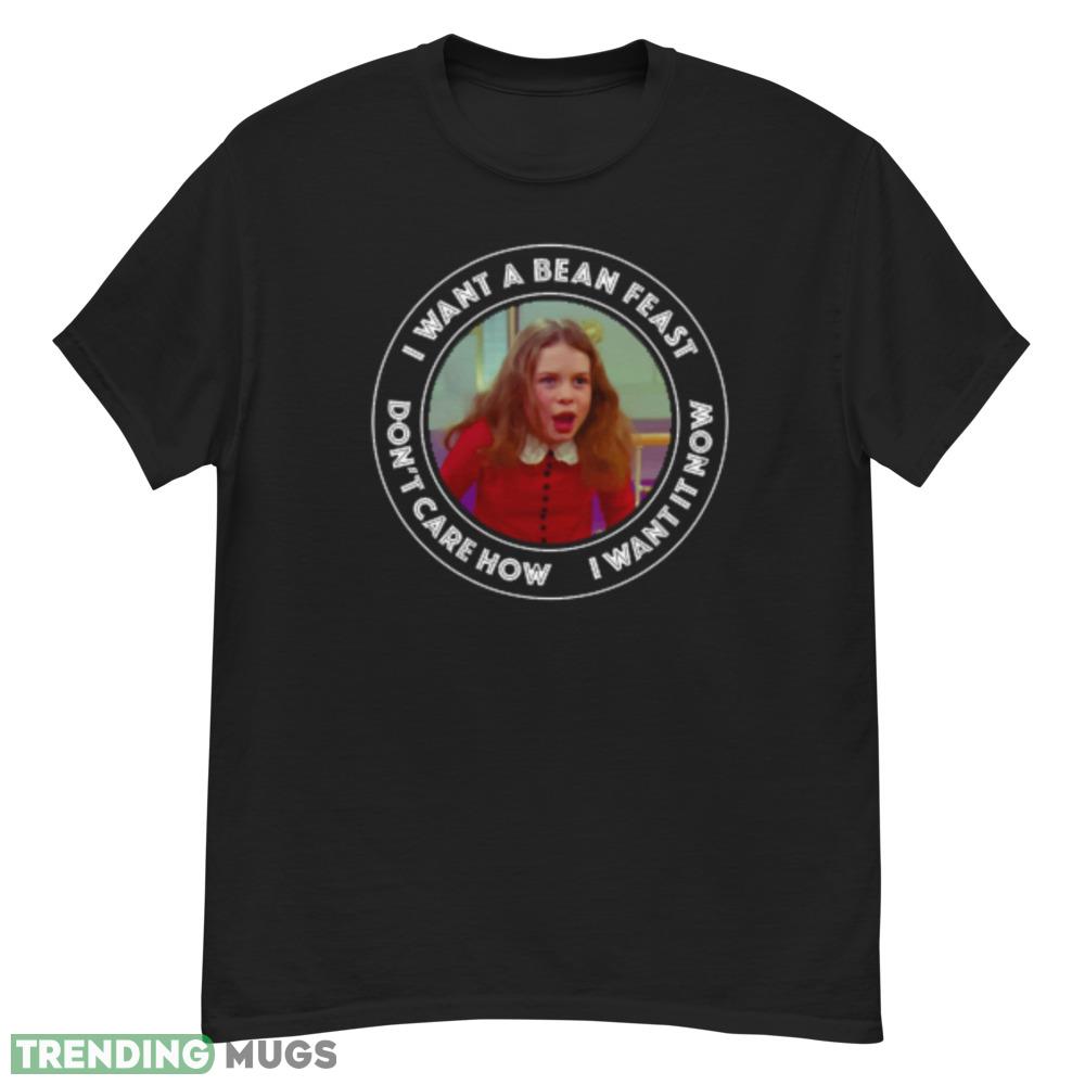 Willie Wonka Veruca Salt I Want a Bean Feast T Shirt Dark Shirt Willie Wonka Veruca Salt I Want a Bean Feast T Shirt Dark Shirt