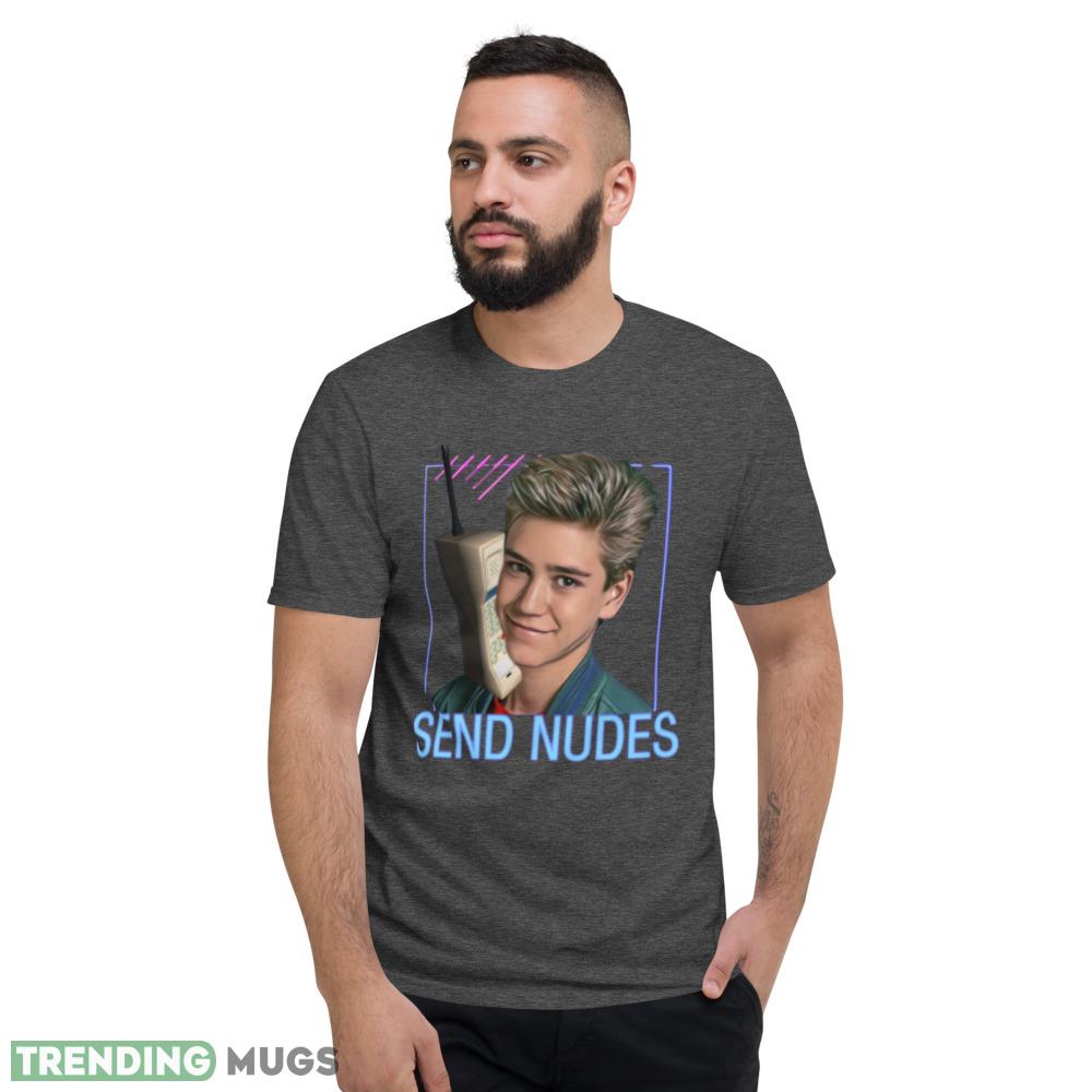Zack Morris T Shirt send nudes shirt Dark Shirt Zack Morris T Shirt send nudes shirt Dark Shirt