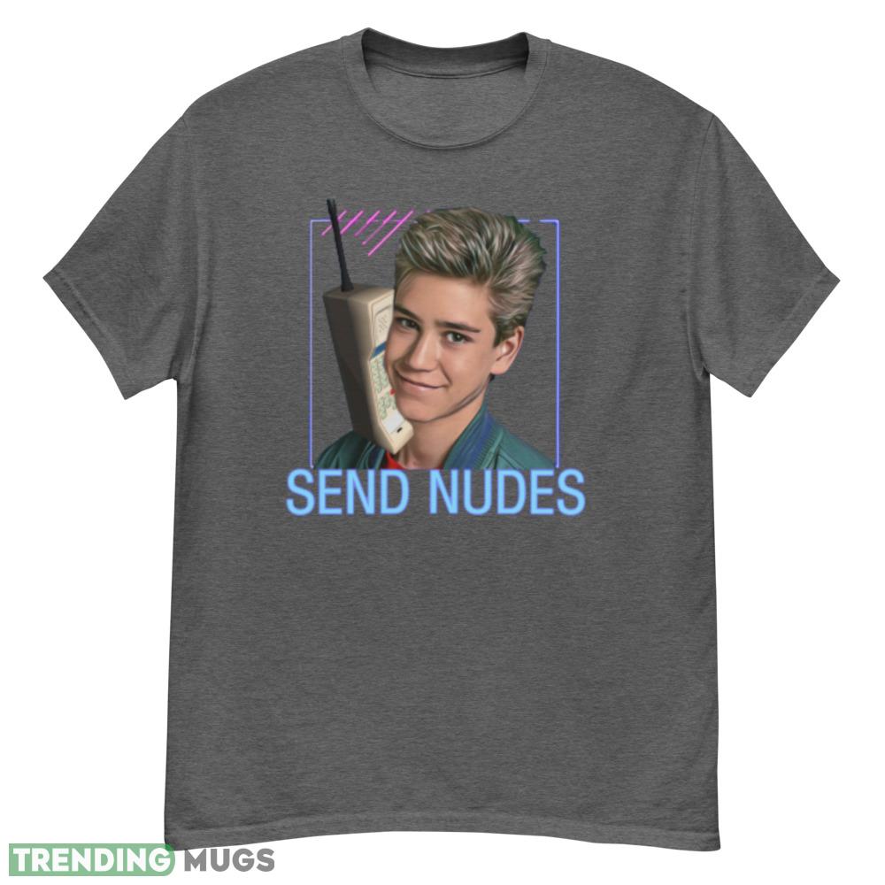 Zack Morris T Shirt send nudes shirt - G500 Men’s Classic T-Shirt-1 Zack Morris T Shirt send nudes shirt - G500 Men’s Classic T-Shirt-1