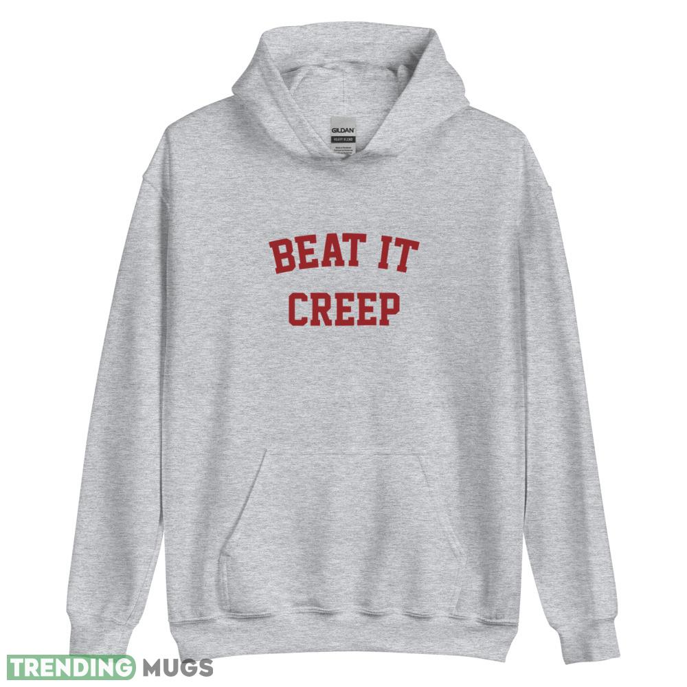 Beat It Creep T Shirt Beat it creep red shirt Light Shirt Beat It Creep T Shirt Beat it creep red shirt Light Shirt
