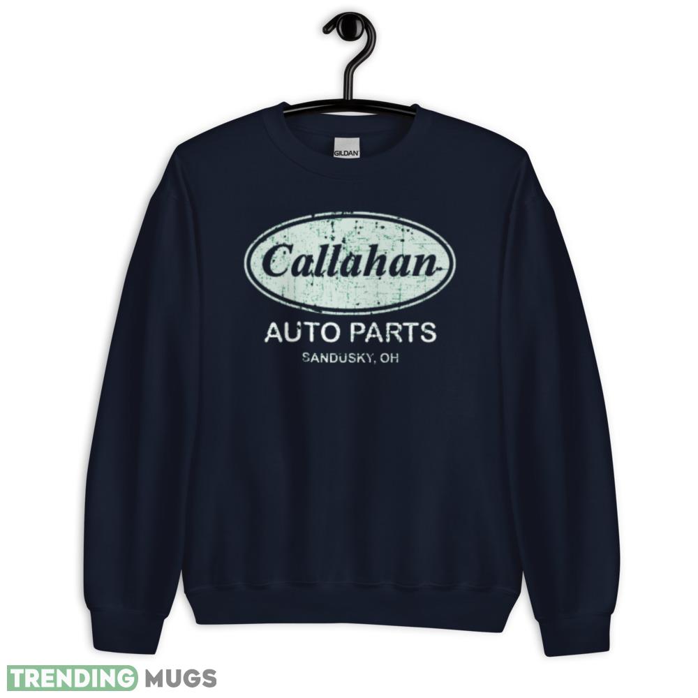 Callahan auto parts sandusky oh shirt Dark Shirt Callahan auto parts sandusky oh shirt Dark Shirt