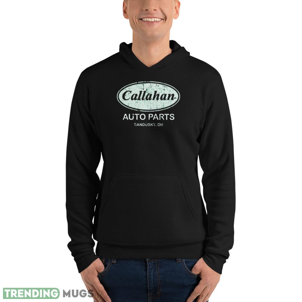 Callahan auto parts sandusky oh shirt Dark Shirt Callahan auto parts sandusky oh shirt Dark Shirt