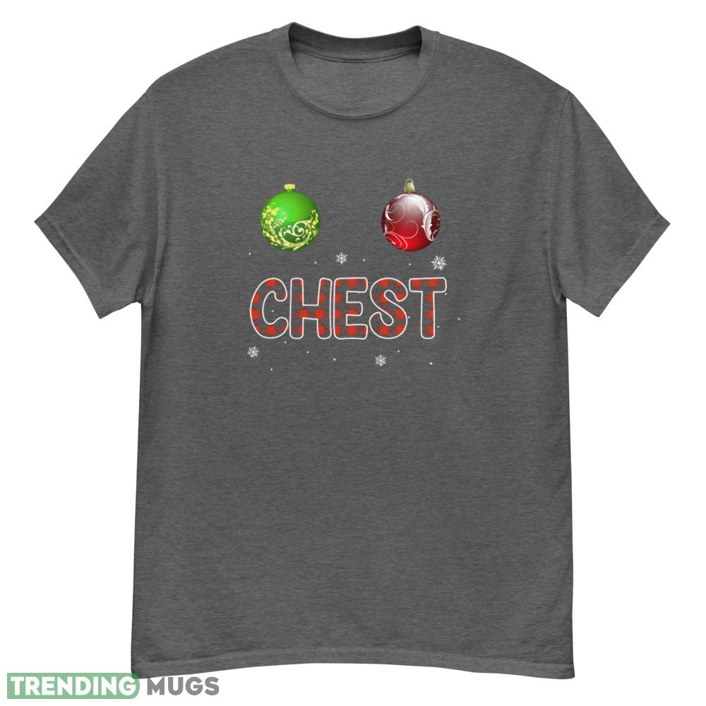 Chest Nuts And Balls Matching Christmas For Couples t shirt - G500 Men’s Classic T-Shirt-1 Chest Nuts And Balls Matching Christmas For Couples t shirt - G500 Men’s Classic T-Shirt-1