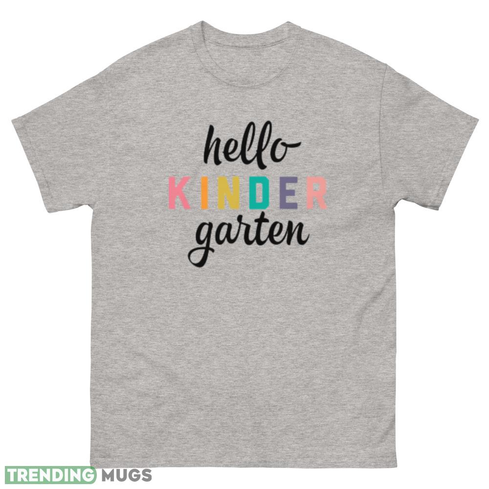 Hello Kinder garten T Shirt - 500 Men’s Classic Tee Gildan Hello Kinder garten T Shirt - 500 Men’s Classic Tee Gildan