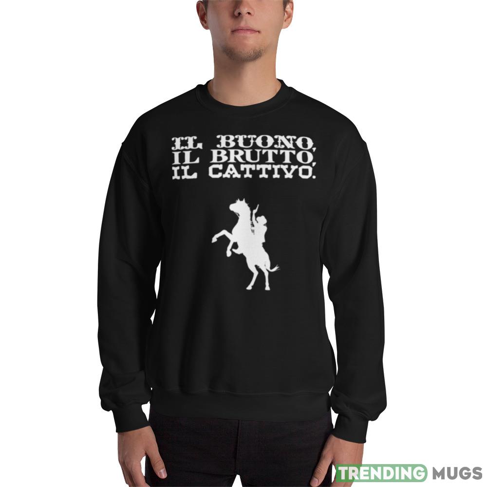Il Buono Il Brutto Il Cattivo The Good The Bad And The Ugly Design T Shirt - 18000 Unisex Heavy Blend Crewneck Sweatshirt Il Buono Il Brutto Il Cattivo The Good The Bad And The Ugly Design T Shirt - 18000 Unisex Heavy Blend Crewneck Sweatshirt